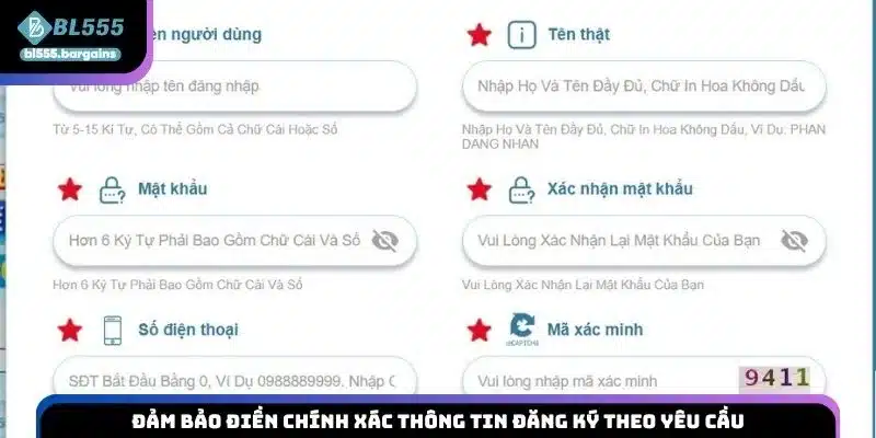 Đảm bảo điền chính xác thông tin đăng ký theo yêu cầu