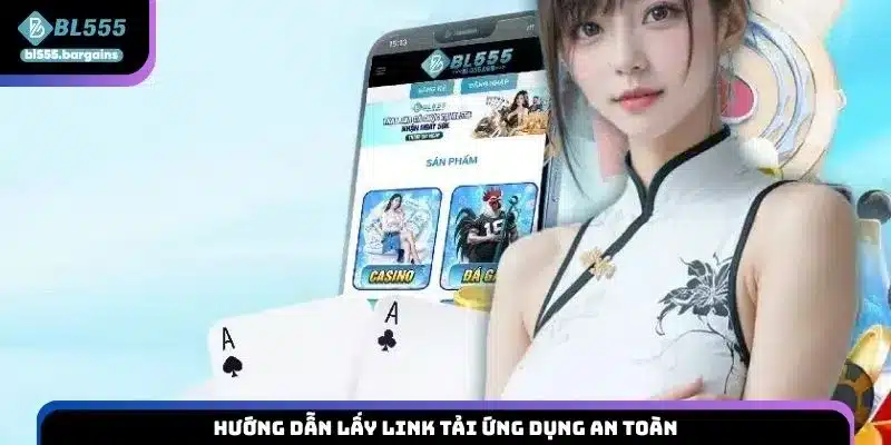 Hướng dẫn lấy link tải ứng dụng an toàn